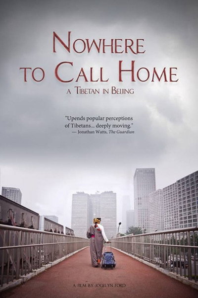 Póster de Nowhere to Call Home: A Tibetan in Beijing