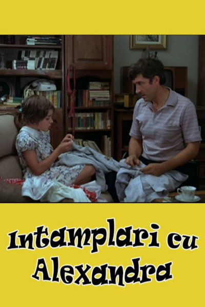 Póster de Întâmplãri cu Alexandra