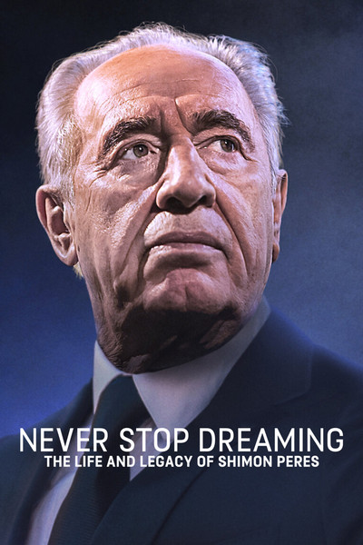Póster de Nunca dejes de soñar: La vida y el legado de Simón Peres