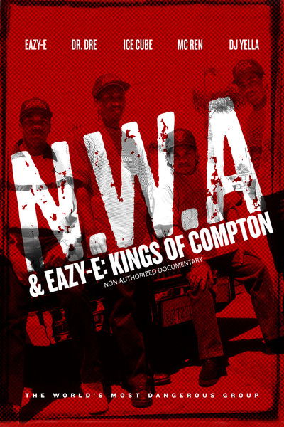 Póster de NWA & Eazy-E: Kings of Compton
