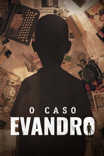 Póster de O Caso Evandro