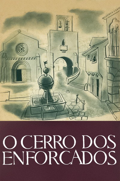 Póster de O Cerro dos Enforcados