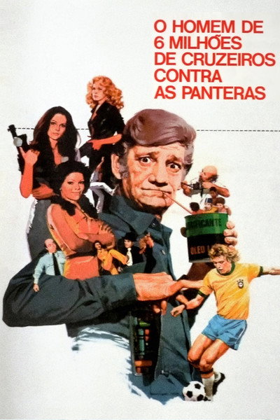 Póster de O Homem de Seis Milhões de Cruzeiros Contra as Panteras
