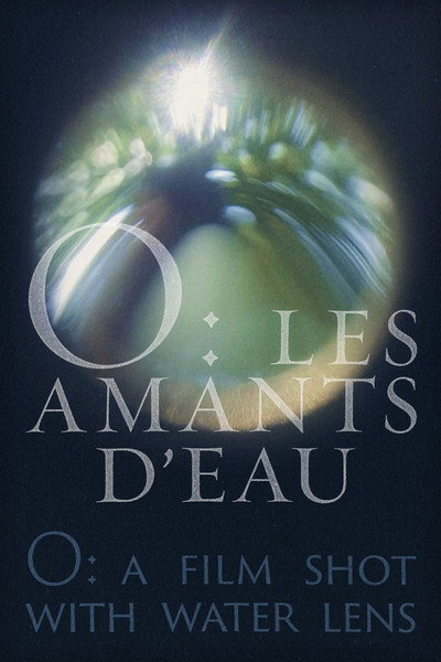Póster de O: Les amants d'eau-
