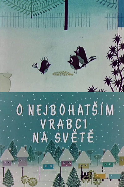 Póster de O nejbohatsím vrabci na svete