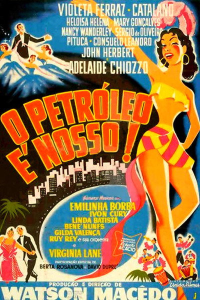 Póster de O Petróleo é Nosso