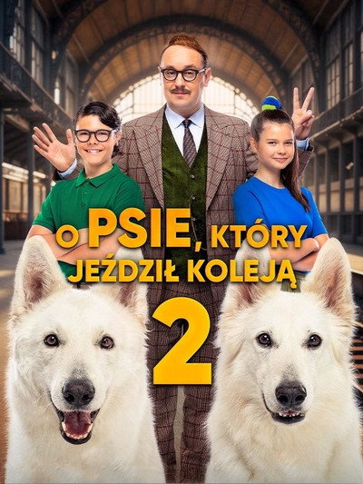 Póster de O psie, który jezdzil koleja 2