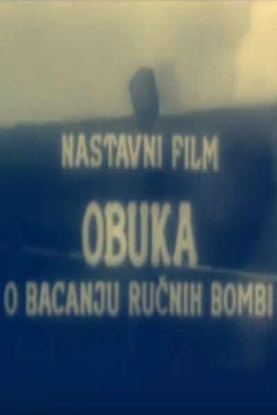 Póster de Obuka u bacanju rucnih bombi