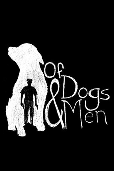 Póster de Of Dogs and Men