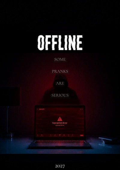 Póster de Offline: Some Pranks Are Serious