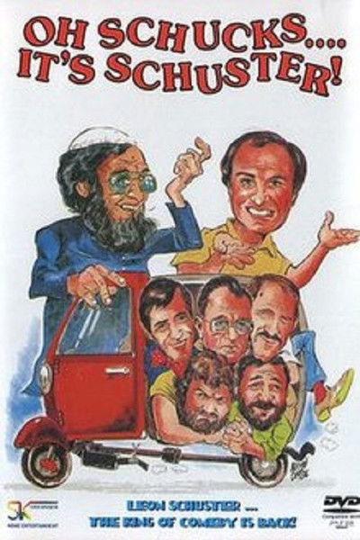 Póster de Oh Schucks ..... It's Schuster!
