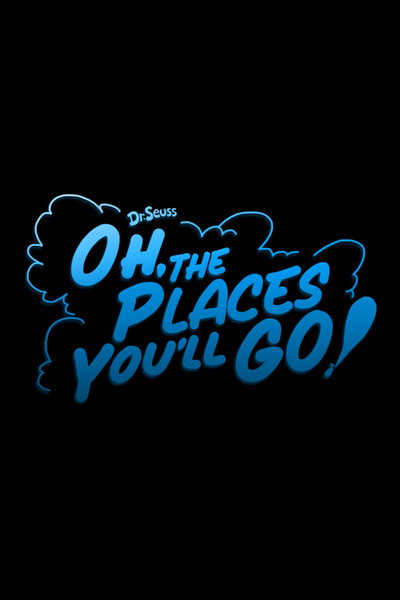 Póster de Oh, the Places You'll Go!