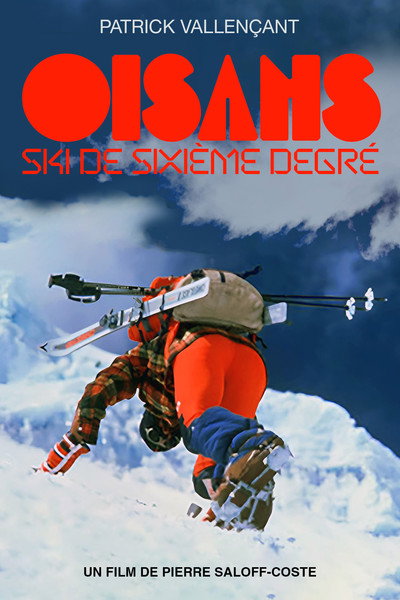 Póster de Oisans - Ski de sixième degré