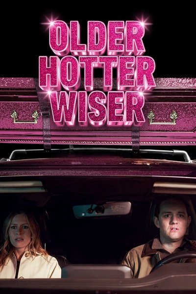 Póster de Older Hotter Wiser