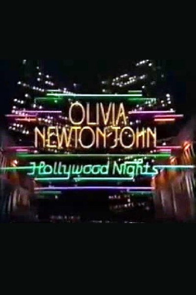 Póster de Olivia Newton-John: Hollywood Nights