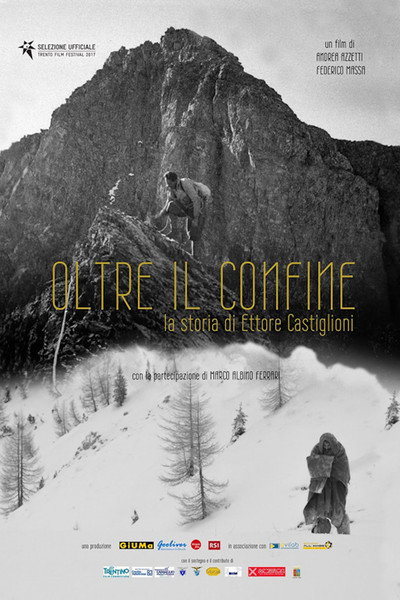 Póster de Oltre il confine. La storia di Ettore Castiglioni