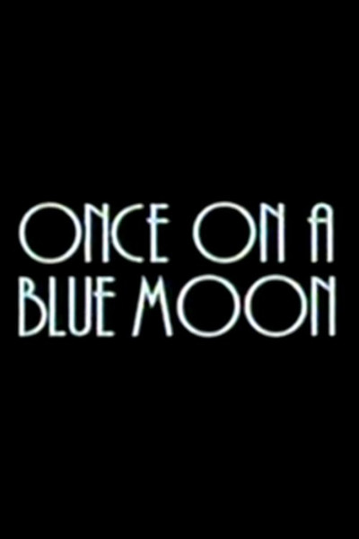 Póster de Once on a Blue Moon