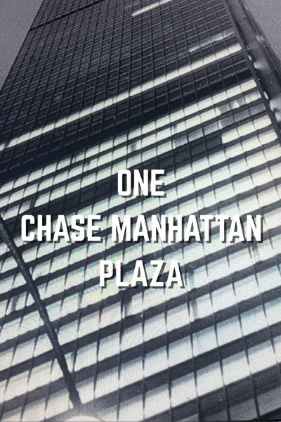 Póster de One Chase Manhattan Plaza