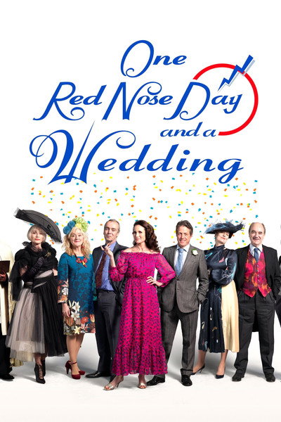 Póster de One Red Nose Day and a Wedding