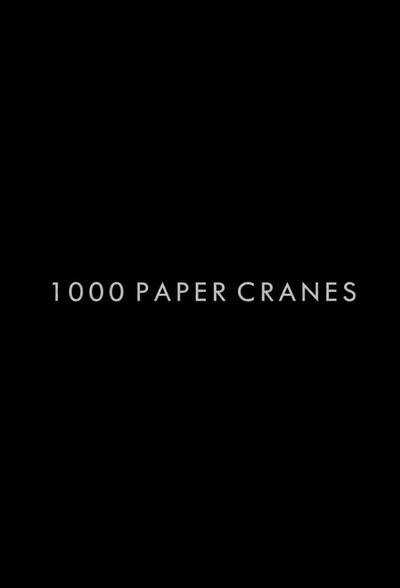 Póster de One Thousand Paper Cranes