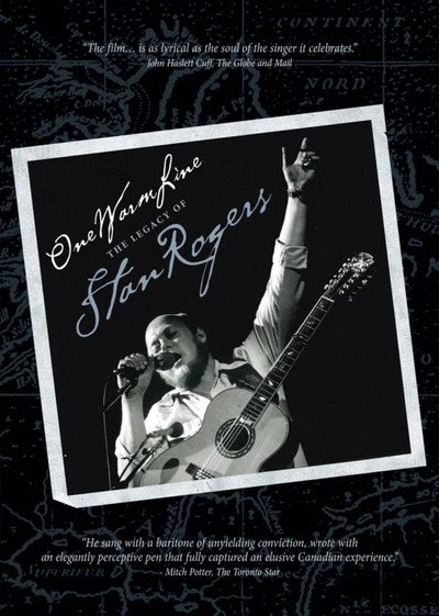Póster de One Warm Line: The Legacy of Stan Rogers