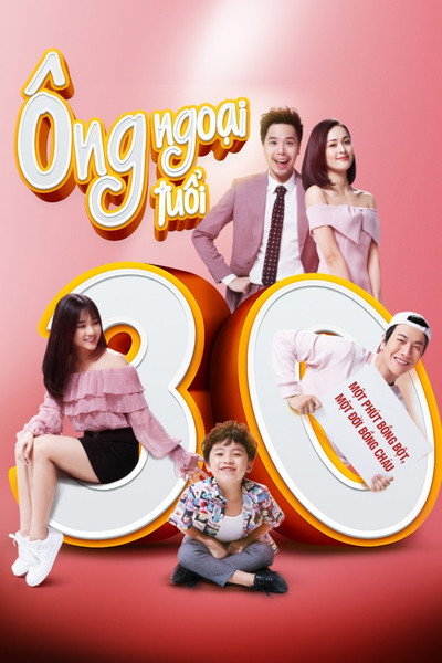 Póster de Ong Ngoai Tuoi 30