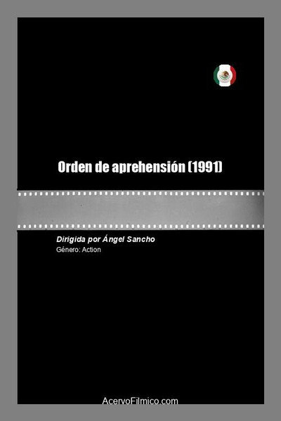 Póster de Orden de aprehensión