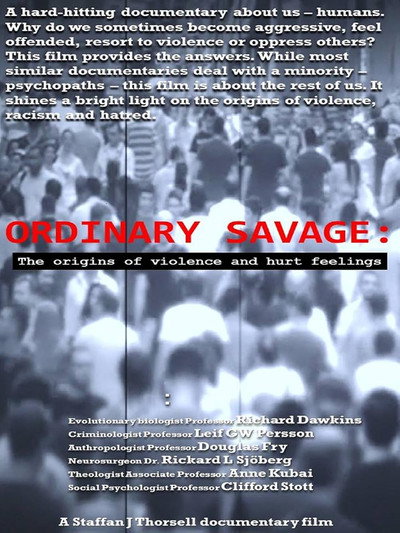 Póster de Ordinary Savage: The Origins of Violence and Hurt Feelings