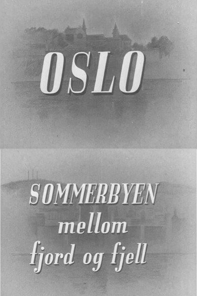 Póster de Oslo: Sommerbyen mellom fjord og fjell