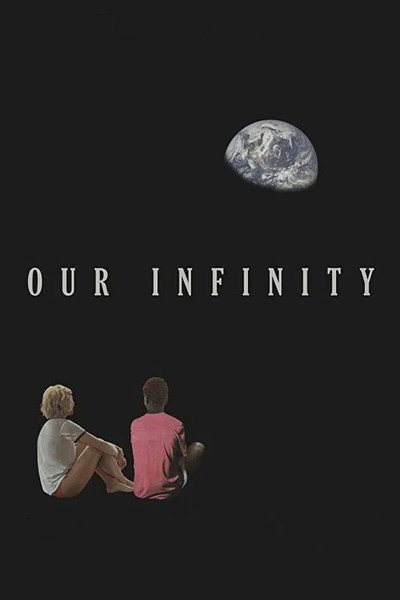 Póster de Our Infinity