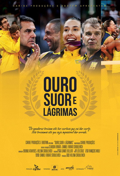 Póster de Ouro, Suor e Lágrimas