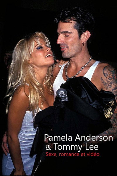 Póster de Pamela Anderson  & Tommy Lee : Sexe, romance et vidéo