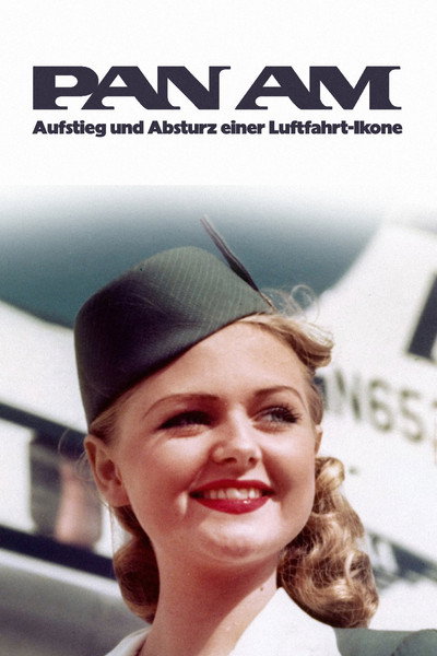 Póster de Pan Am - Aufstieg und Absturz einer Luftfahrt-Ikone