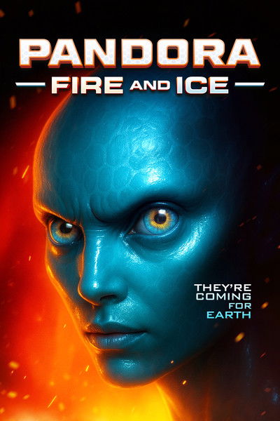 Póster de Pandora: Fire and Ice