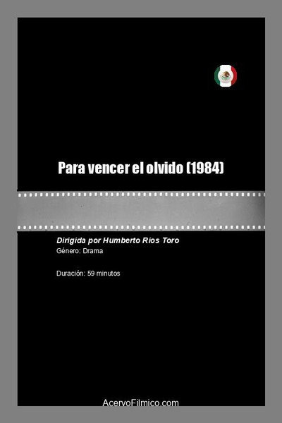 Póster de Para vencer el olvido