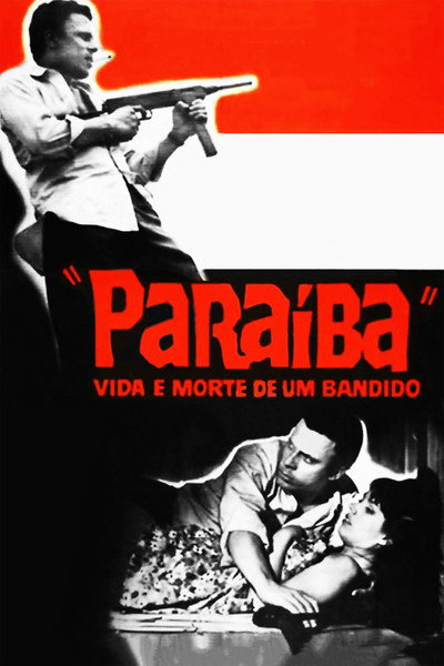 Póster de Paraíba, Vida e Morte de um Bandido