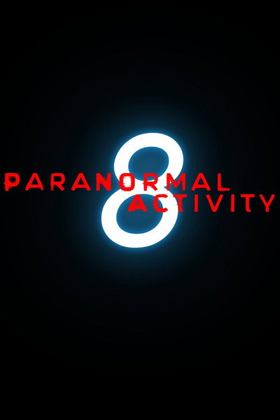 Póster de Paranormal Activity 8
