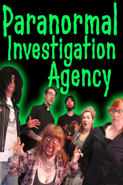Póster de Paranormal Investigation Agency