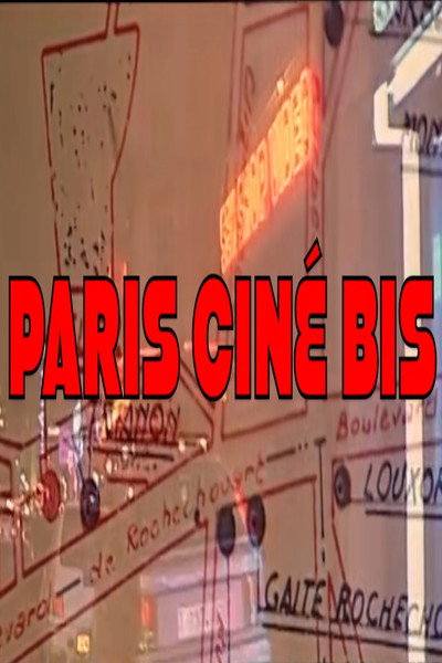 Póster de Paris ciné bis