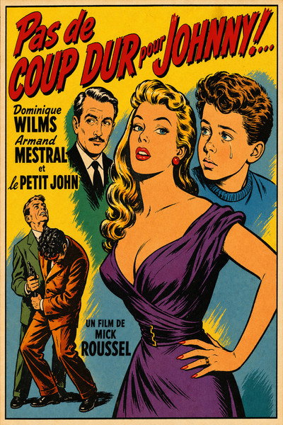 Póster de Pas de coup dur pour Johnny