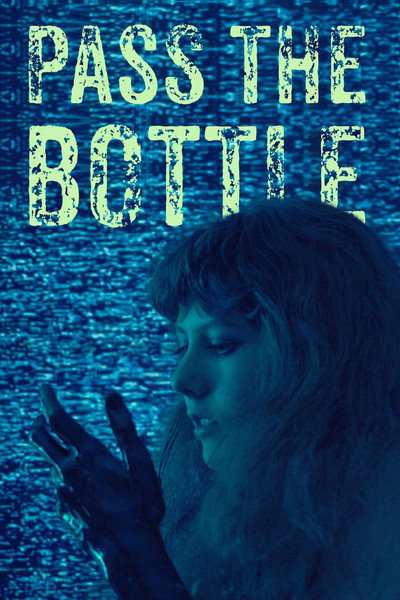 Póster de Pass the Bottle