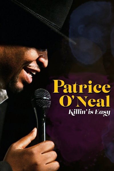 Póster de Patrice O'Neal: Killing Is Easy
