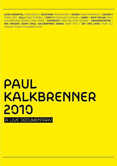 Póster de Paul Kalkbrenner 2010 a Live Documentary