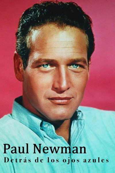 Póster de Paul Newman, derrière les yeux bleus
