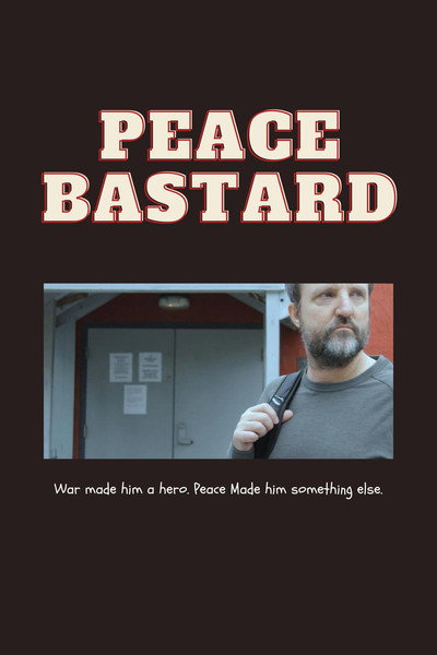 Póster de Peace Bastard