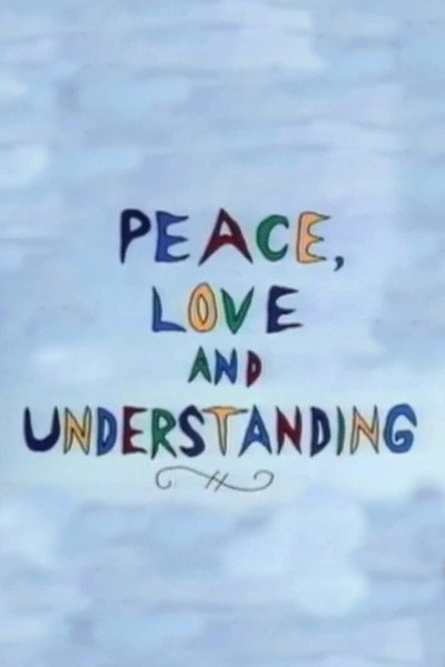 Póster de Peace, Love & Understanding