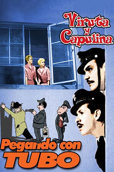 Póster de 'Pegando con tubo'