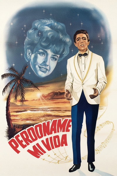Póster de Perdóname mi vida