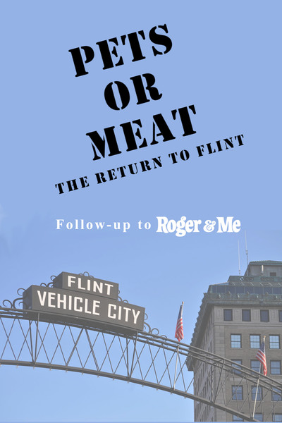 Póster de Pets or Meat: The Return to Flint