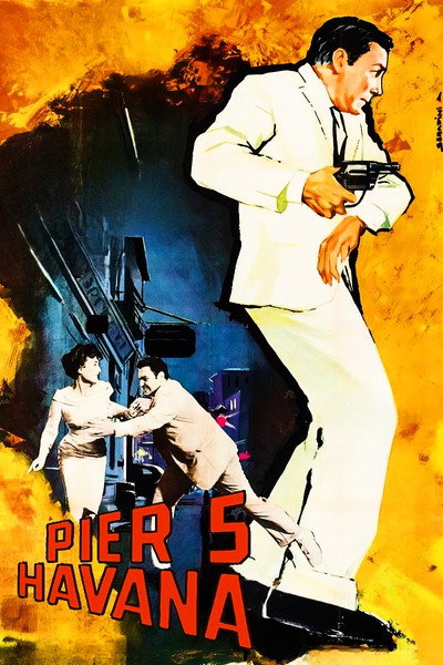 Póster de Pier 5, Havana
